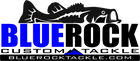 Blue Rock Custom Tackle